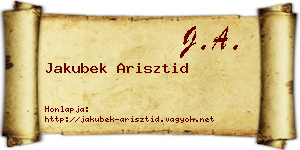 Jakubek Arisztid névjegykártya